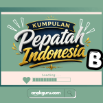 Kumpulan Pepatah Huruf B dan Artinya Lengkap