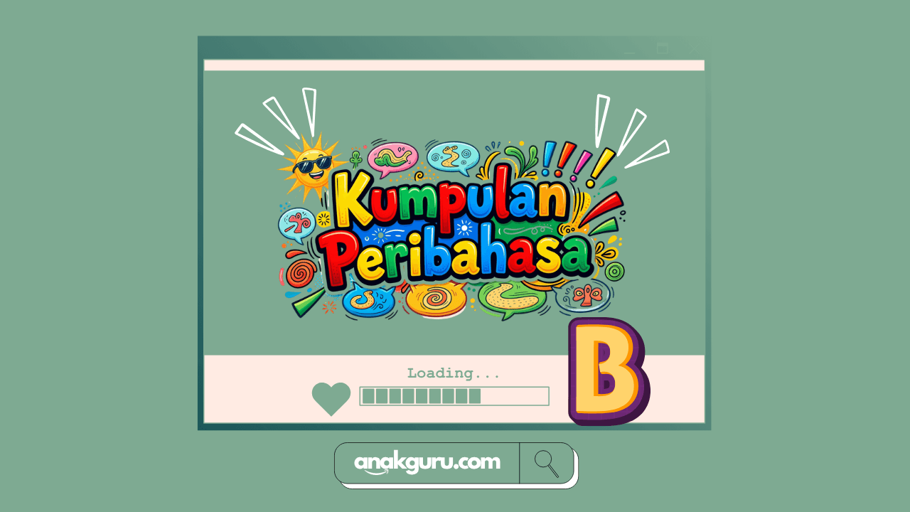 Kumpulan Peribahasa Abjad B