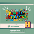 Kumpulan Peribahasa Abjad H Lengkap: Arti dan Makna