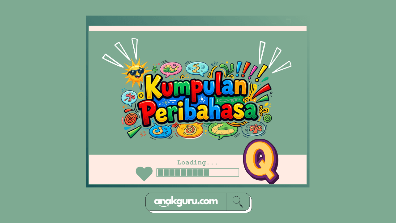 Kumpulan Peribahasa Abjad Q