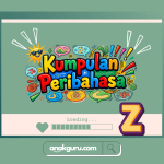 Kumpulan Peribahasa Abjad Z Lengkap: Arti dan Makna