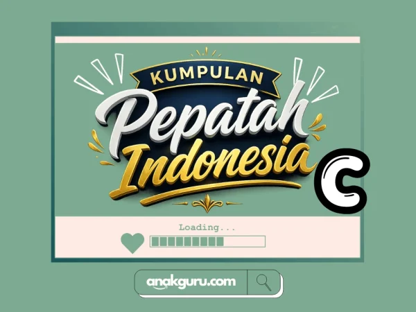 Kumpulan Pepatah Huruf C