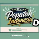 Kumpulan Pepatah Huruf D dan Artinya Lengkap