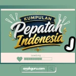 Kumpulan Pepatah Huruf J dan Artinya Lengkap