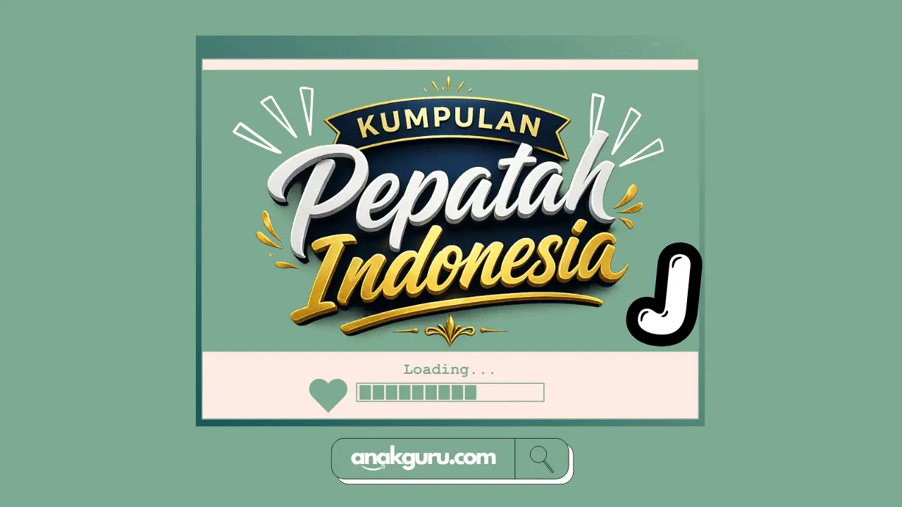 Kumpulan Pepatah Huruf J