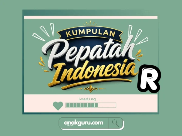Kumpulan Pepatah Huruf R